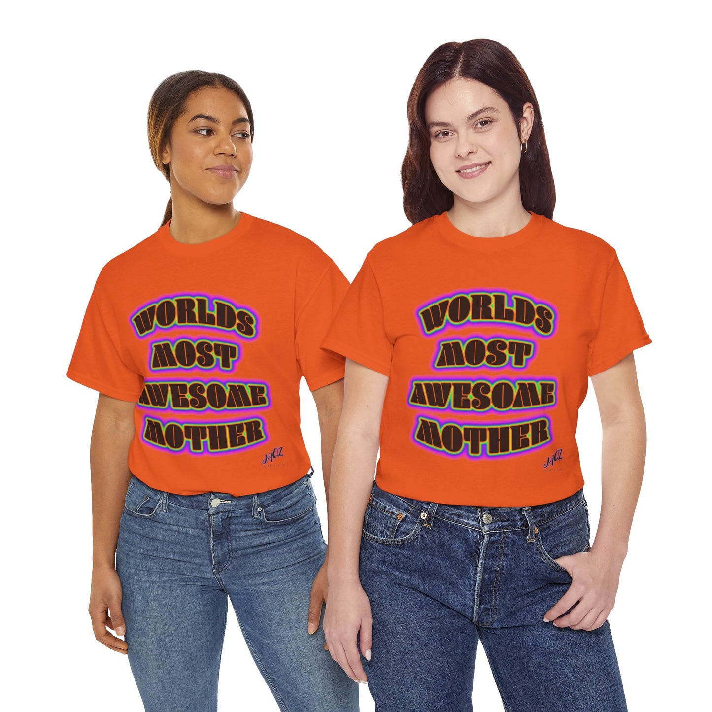 "The Worlds Most Awesome Mother" Original JAQZ Shack print Tee-Shirt