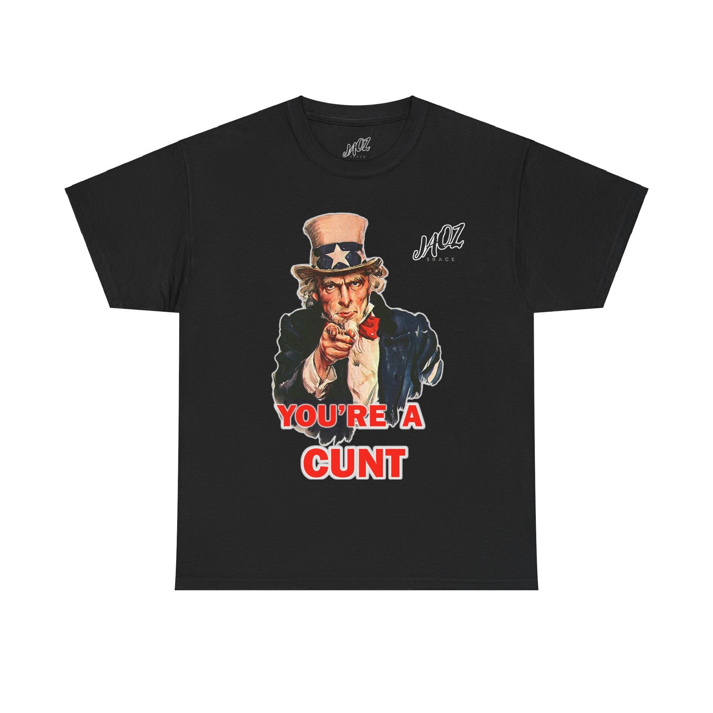 Graphic Tee "You're A Cunt" Uncle Sam Parody