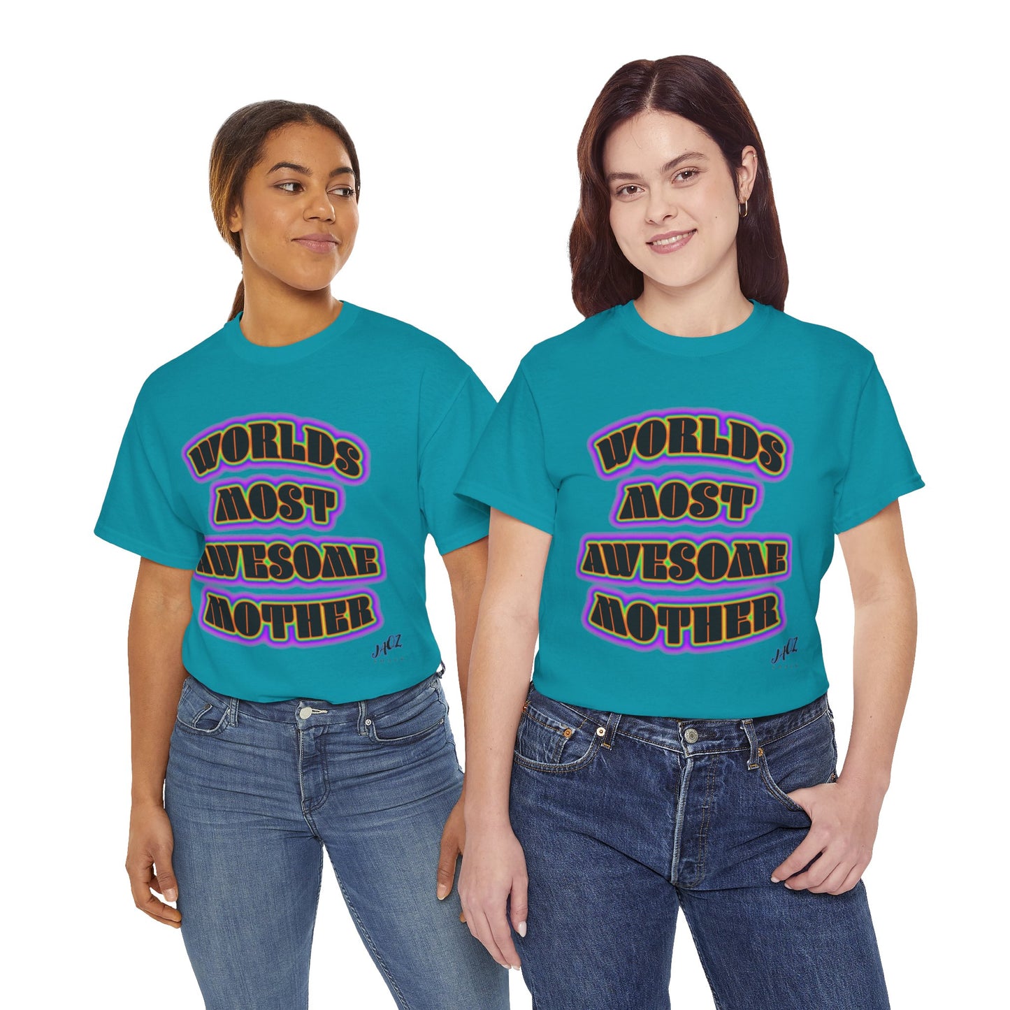 "The Worlds Most Awesome Mother" Original JAQZ Shack print Tee-Shirt