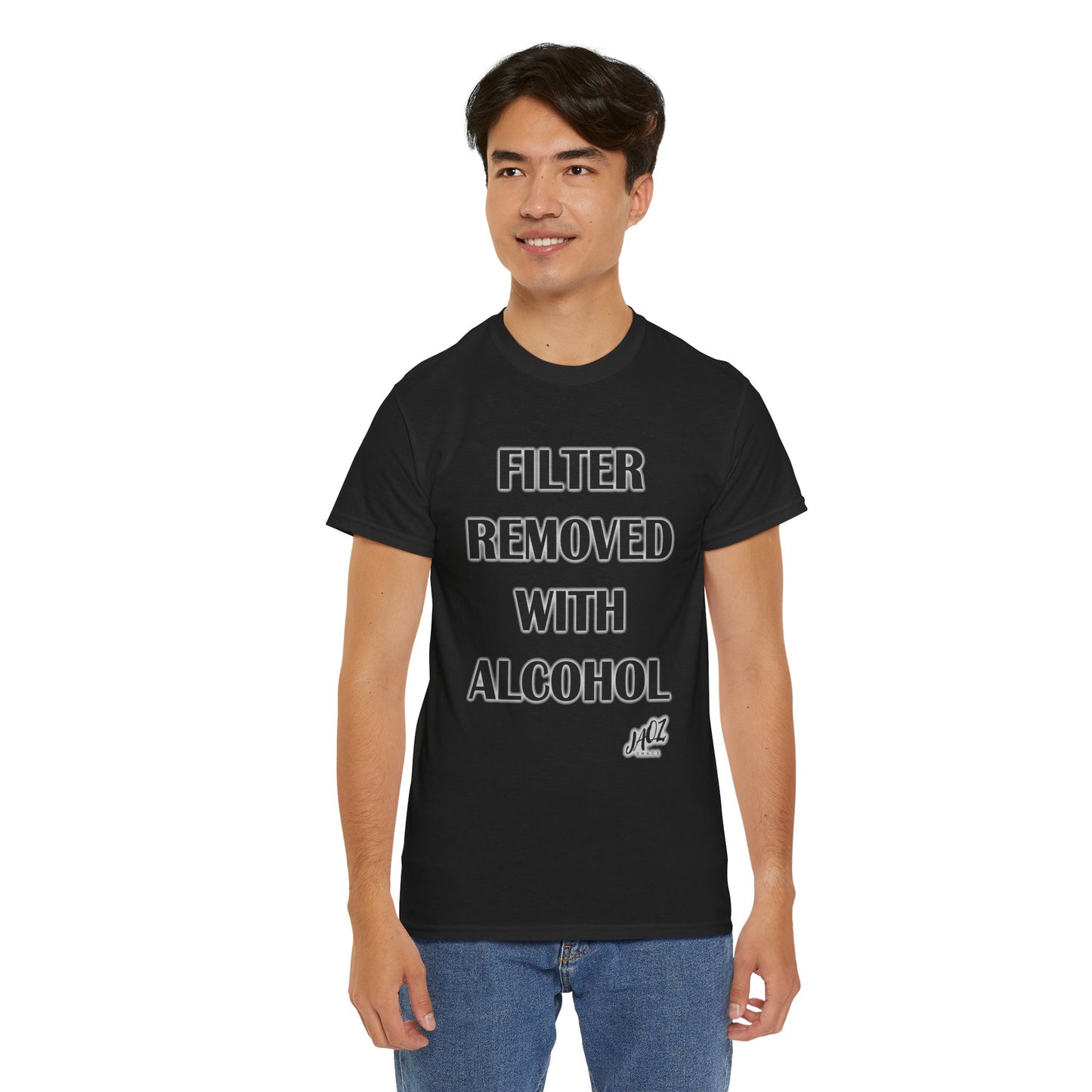 "Filter Removed with alcohol " Original JAQZ Shack Unisex Heavy Cotton Tee