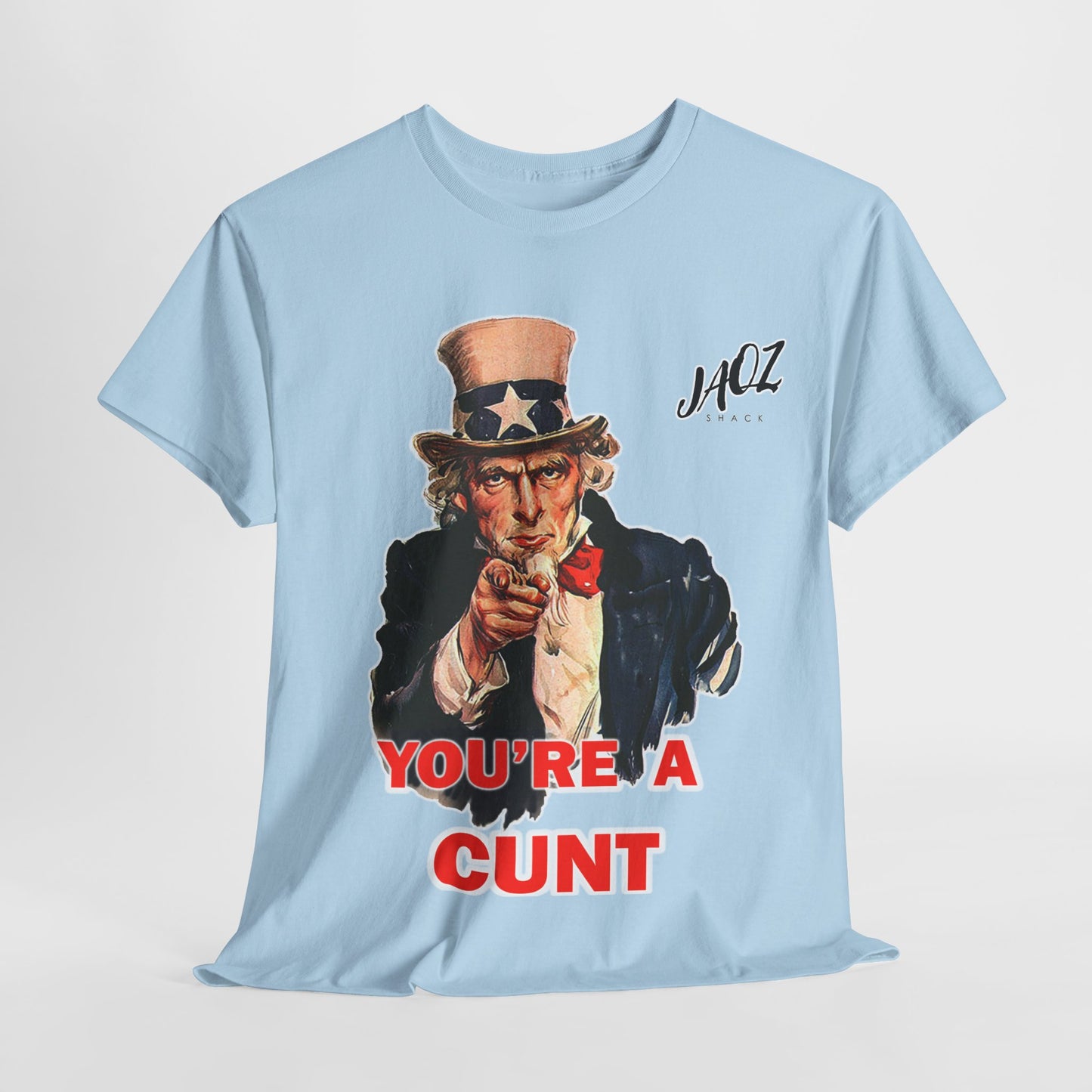 Graphic Tee "You're A Cunt" Uncle Sam Parody