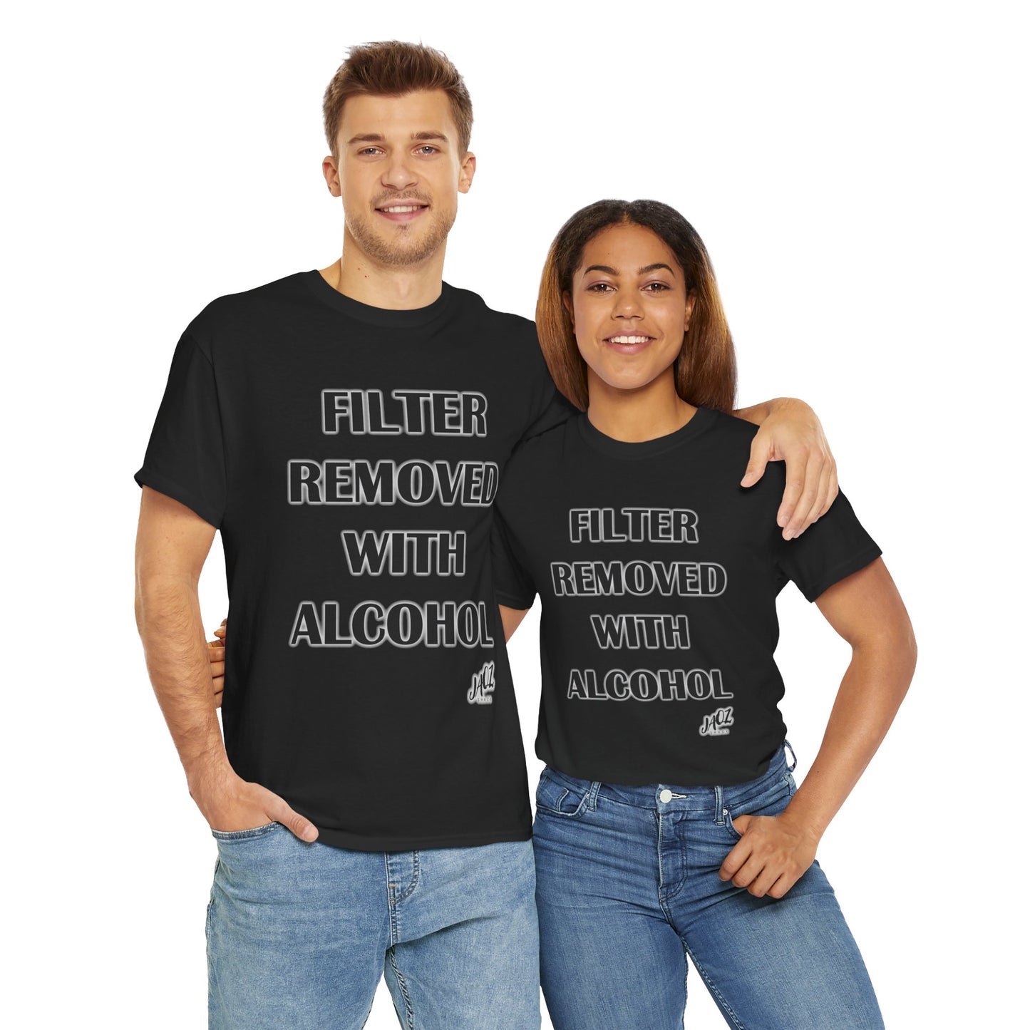 "Filter Removed with alcohol " Original JAQZ Shack Unisex Heavy Cotton Tee