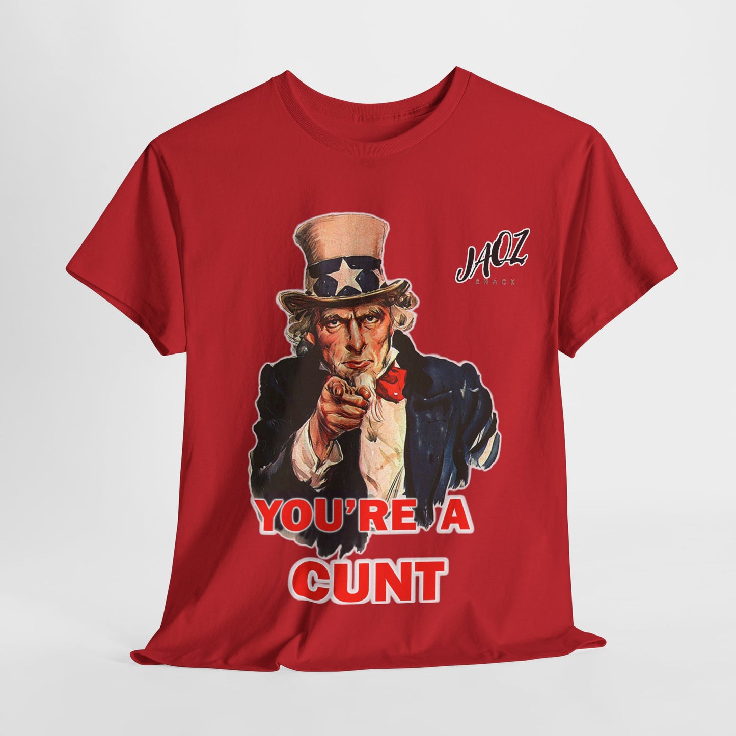 Graphic Tee "You're A Cunt" Uncle Sam Parody