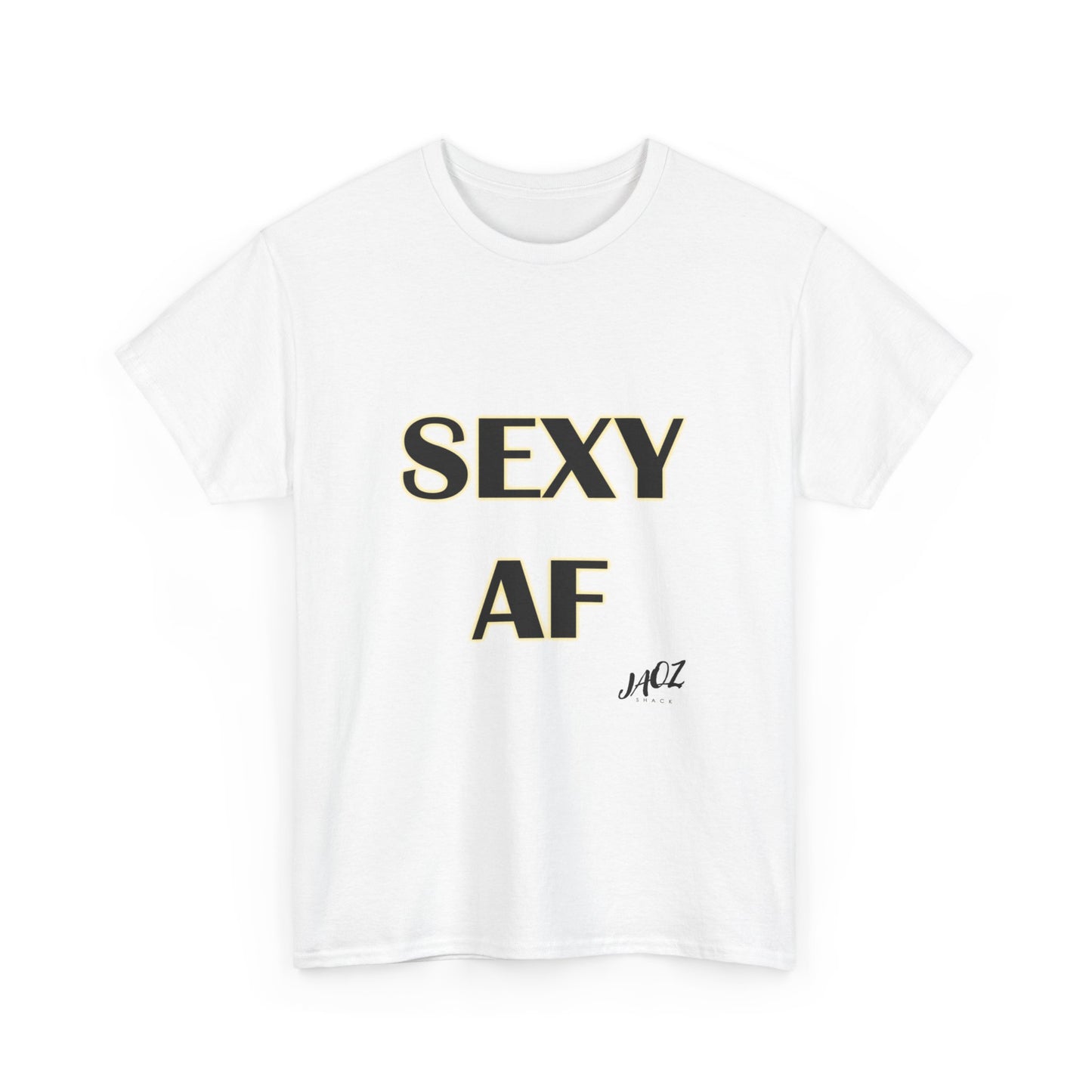 "Sexy AF" Original JAQZ Shack Unisex Heavy Cotton Tee