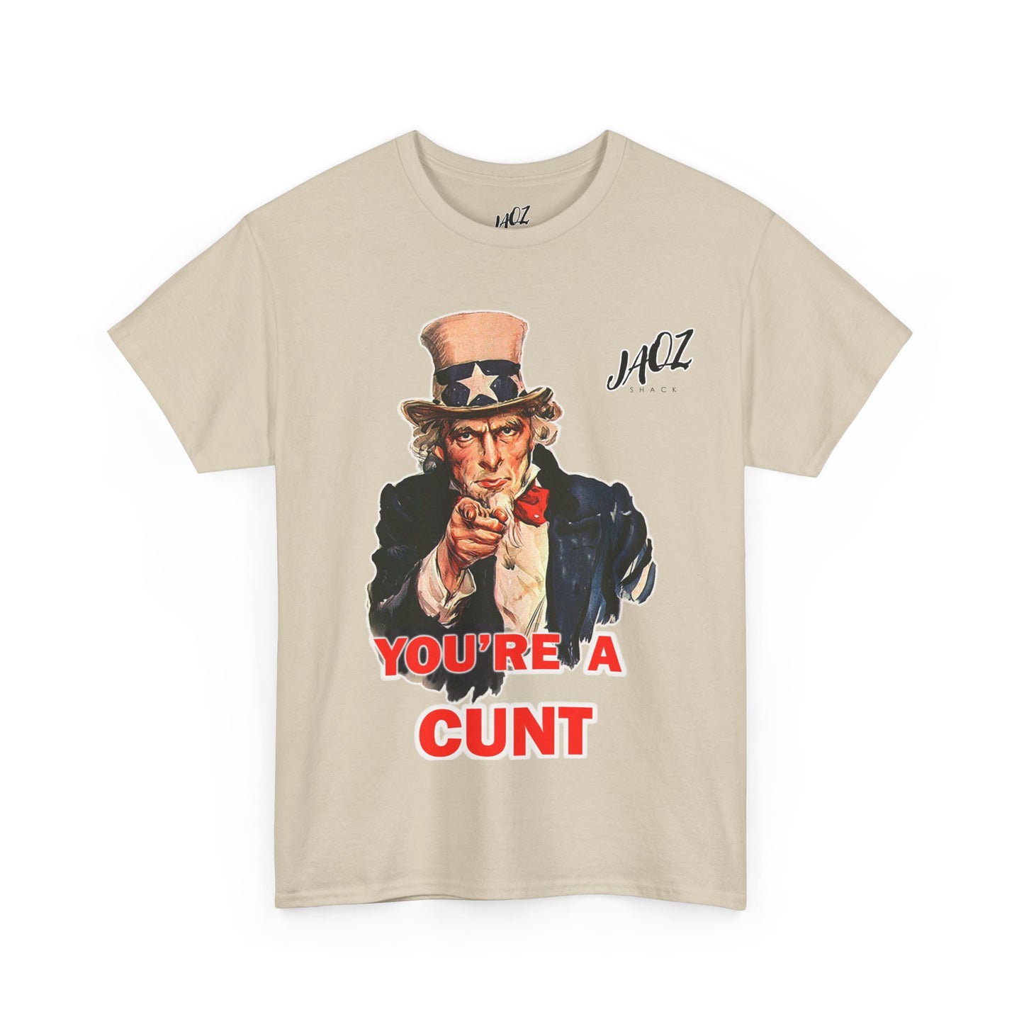 Graphic Tee "You're A Cunt" Uncle Sam Parody