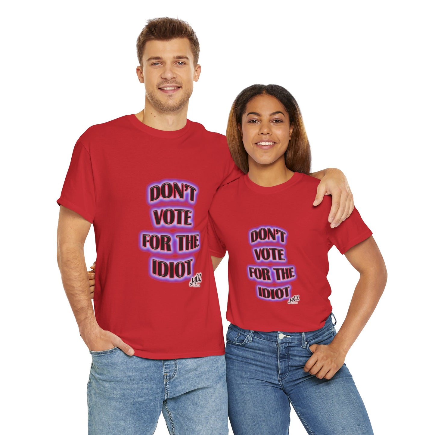 Republican Party "Don't vote for the Idiot" Original JAQZ Shack Unisex Heavy Cotton Tee