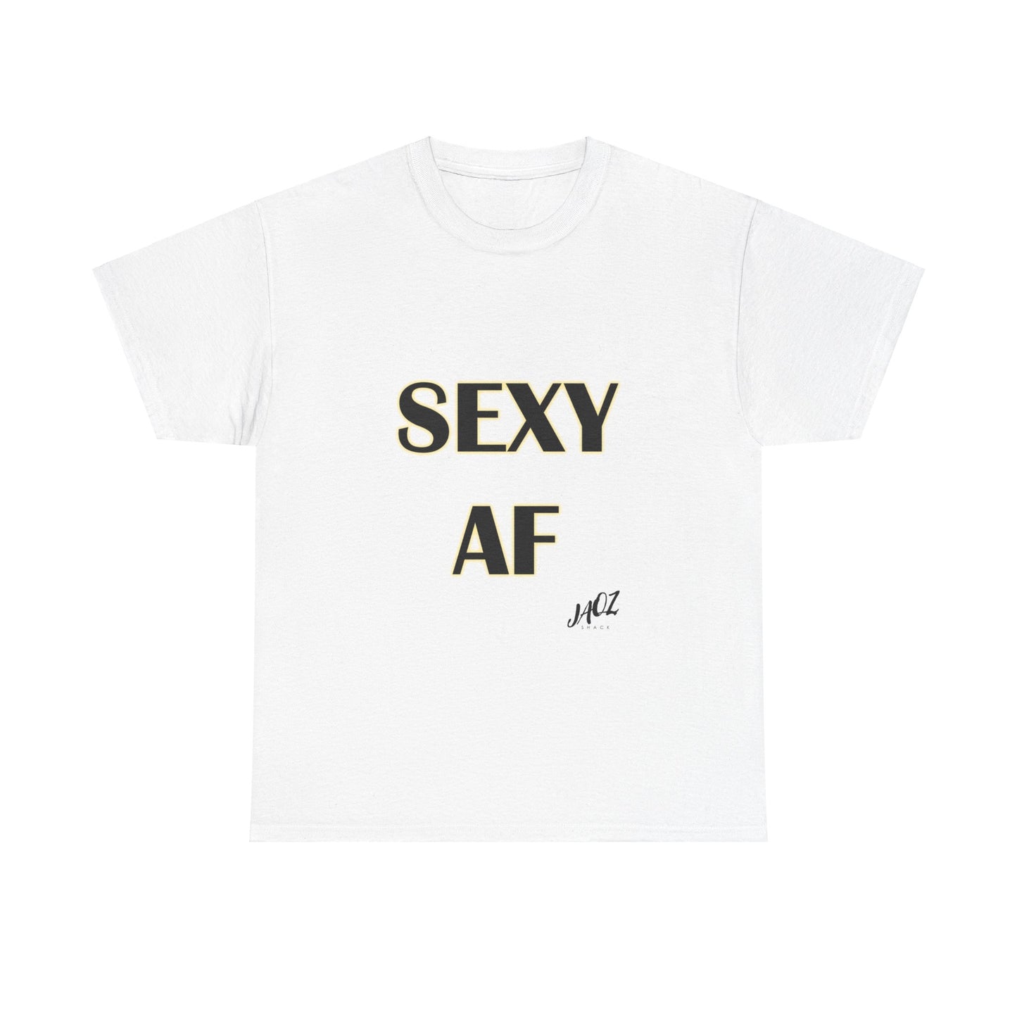 "Sexy AF" Original JAQZ Shack Unisex Heavy Cotton Tee