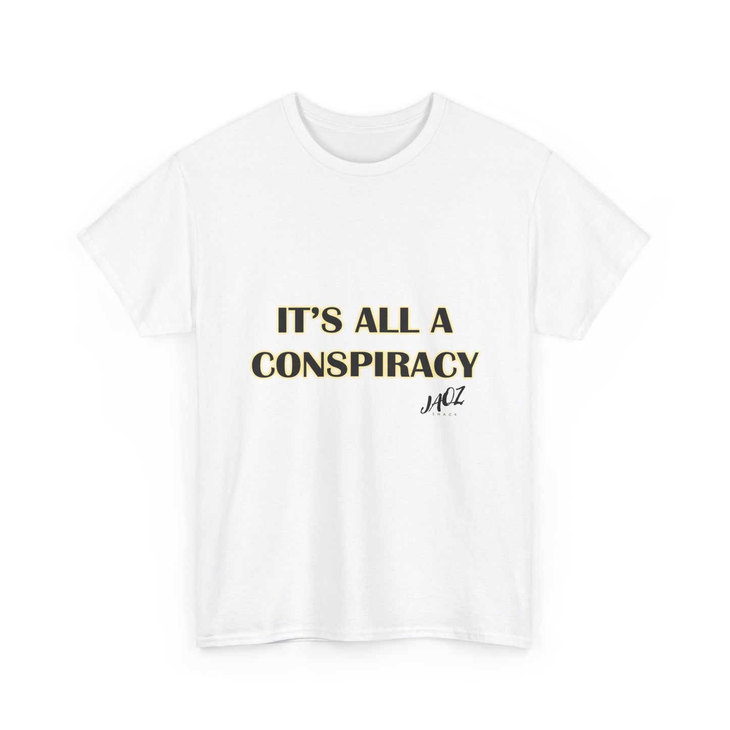 "IT'S All A CONSPIRACY" Original JAQZ Shack Unisex Heavy Cotton Tee