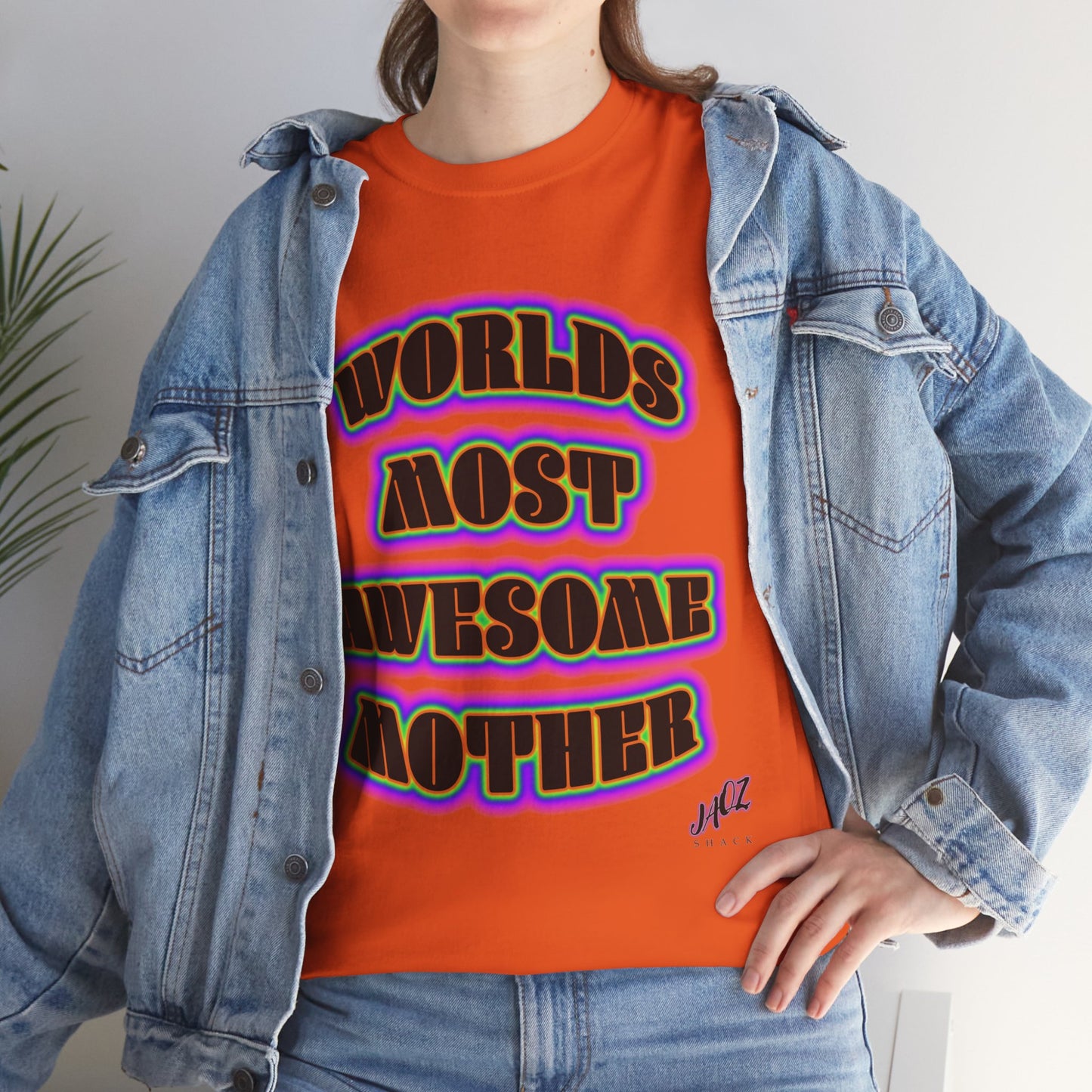"The Worlds Most Awesome Mother" Original JAQZ Shack print Tee-Shirt