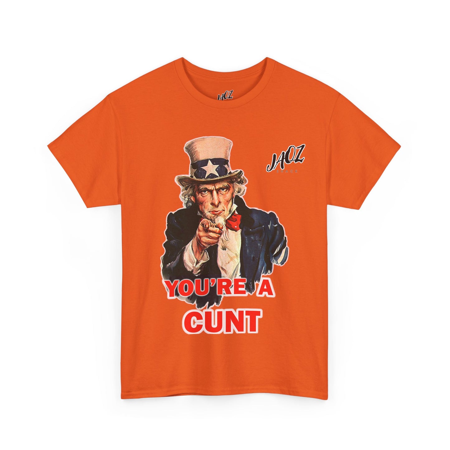 Graphic Tee "You're A Cunt" Uncle Sam Parody