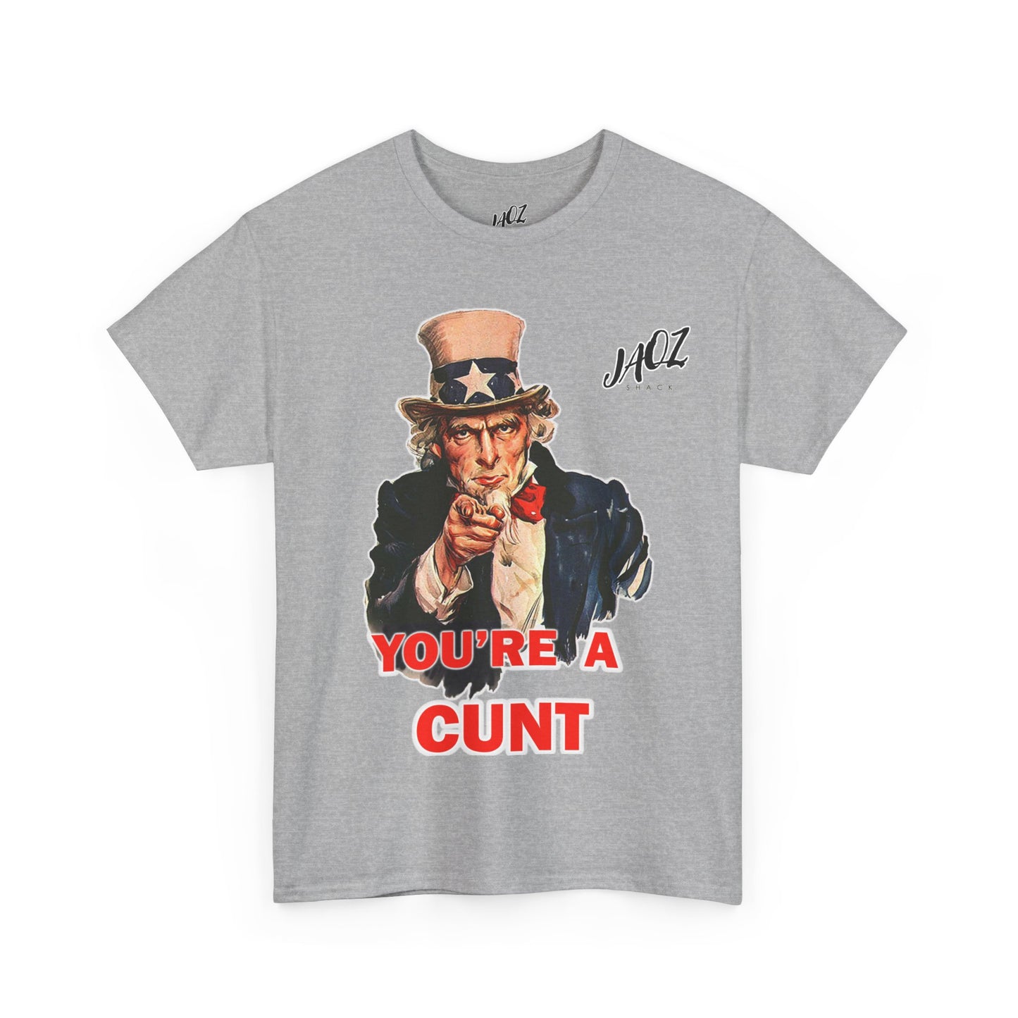 Graphic Tee "You're A Cunt" Uncle Sam Parody