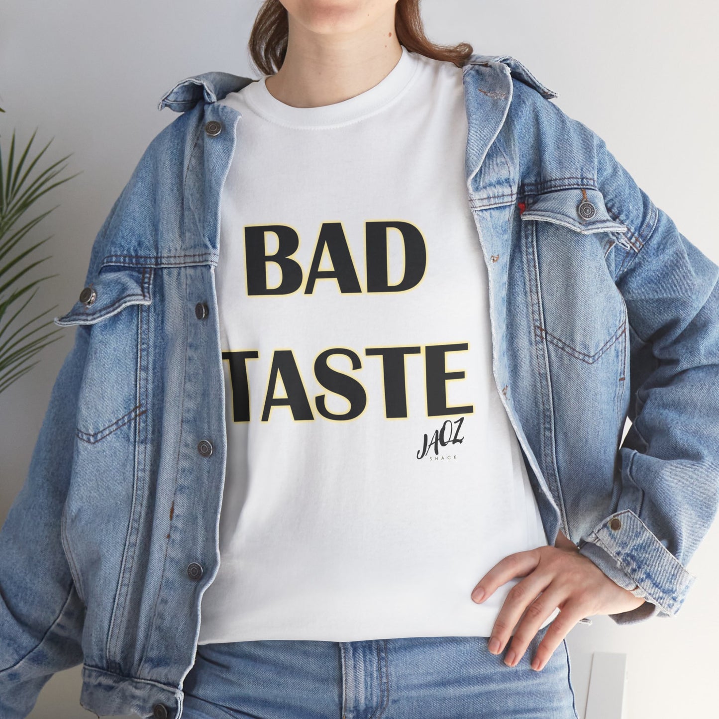 "Bad Taste" Original JAQZ Shack Unisex Heavy Cotton Tee