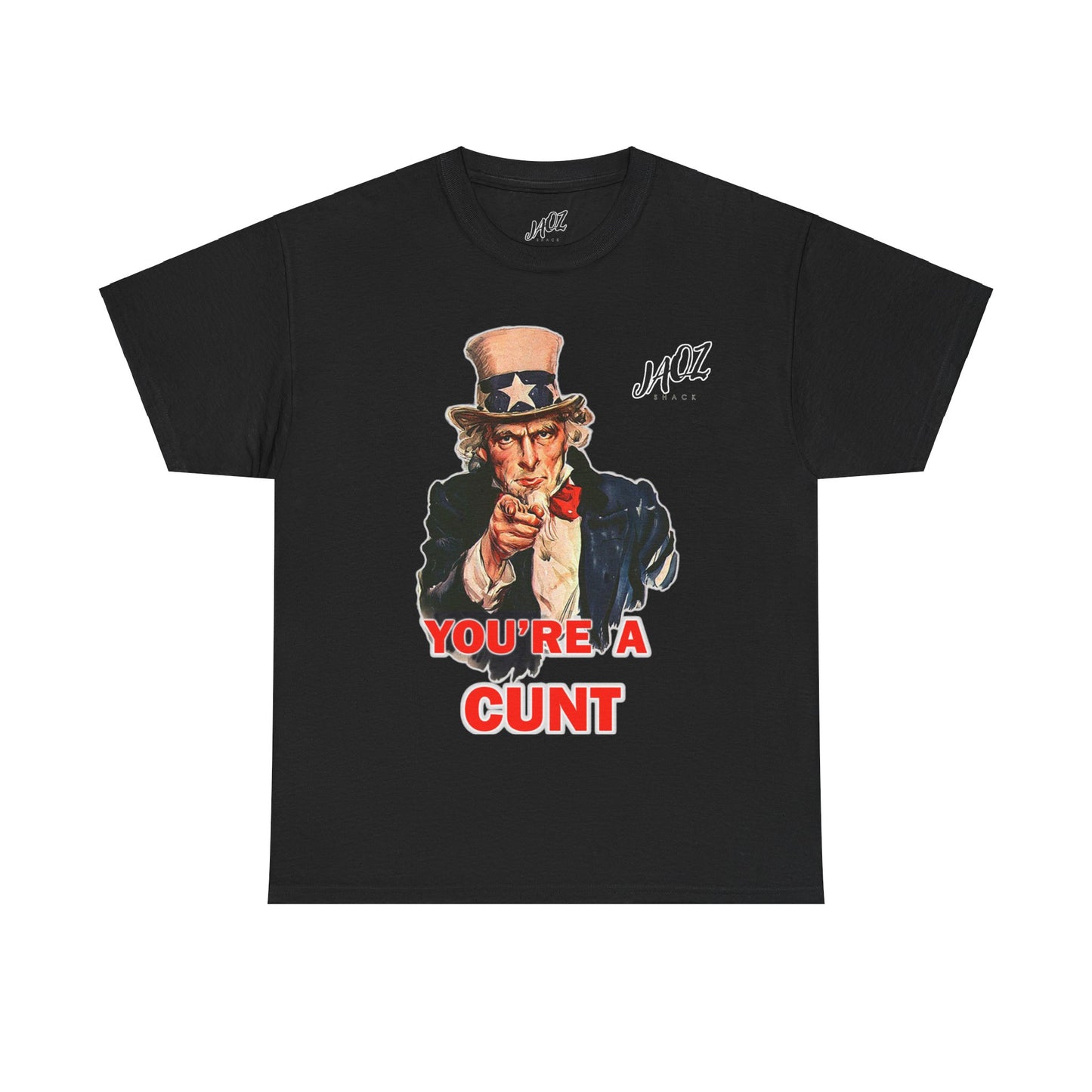 Graphic Tee "You're A Cunt" Uncle Sam Parody