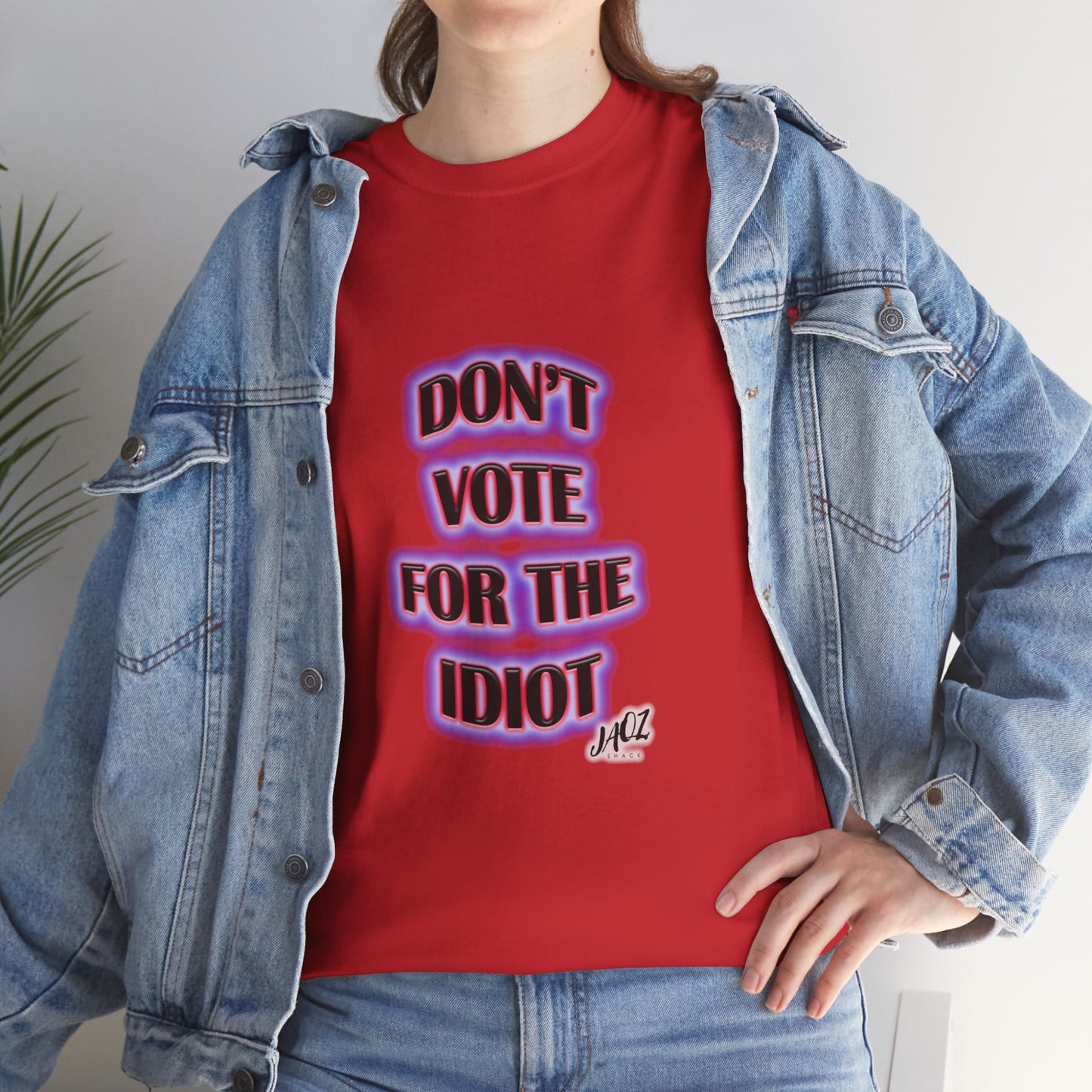 Republican Party "Don't vote for the Idiot" Original JAQZ Shack Unisex Heavy Cotton Tee