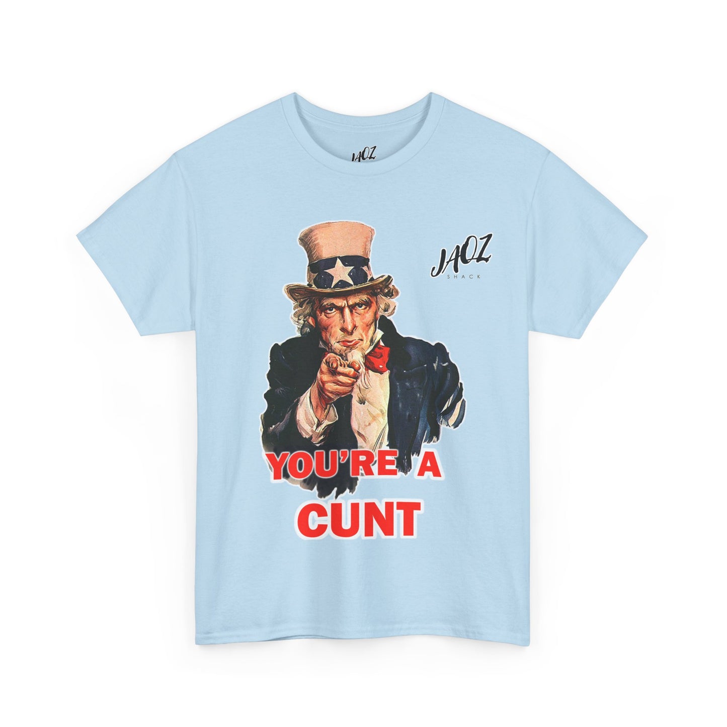 Graphic Tee "You're A Cunt" Uncle Sam Parody