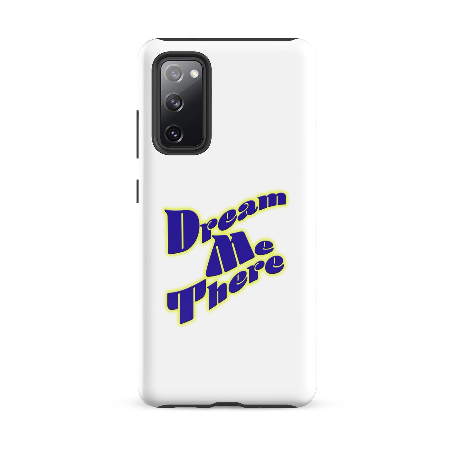 Dream Me There Tough case for Samsung®