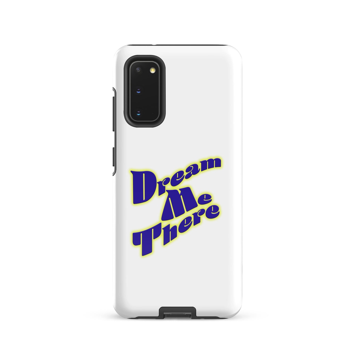 Dream Me There Tough case for Samsung®