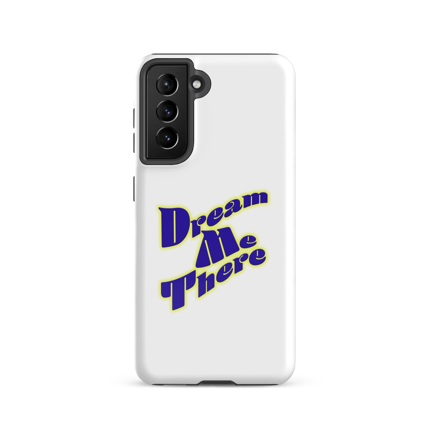 Dream Me There Tough case for Samsung®