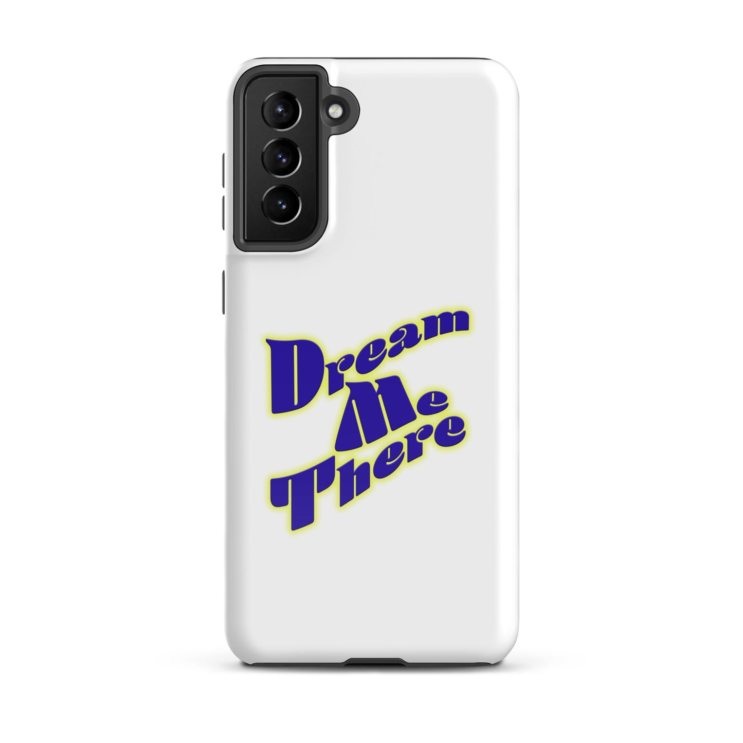 Dream Me There Tough case for Samsung®