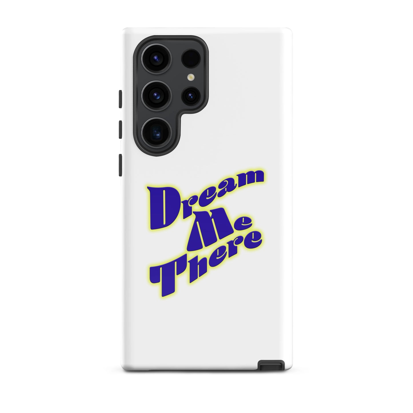 Dream Me There Tough case for Samsung®